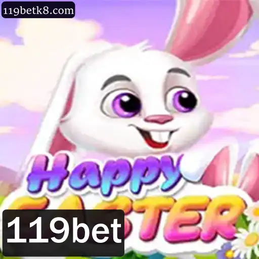 HappyEaster: Descubra o Jogo Emocionante com 119bet