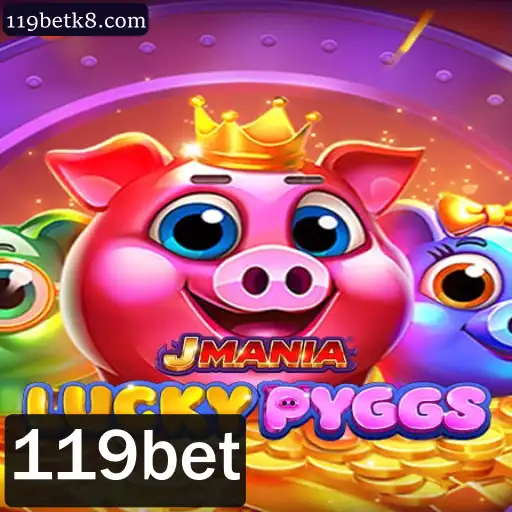 Descubra o Mundo de JManiaLuckyPyggs: A Nova Sensação com 119bet