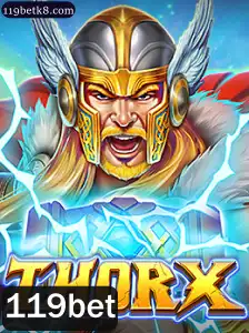 Descubra o Universo de ThorX: Um Jogo Épico com 119bet